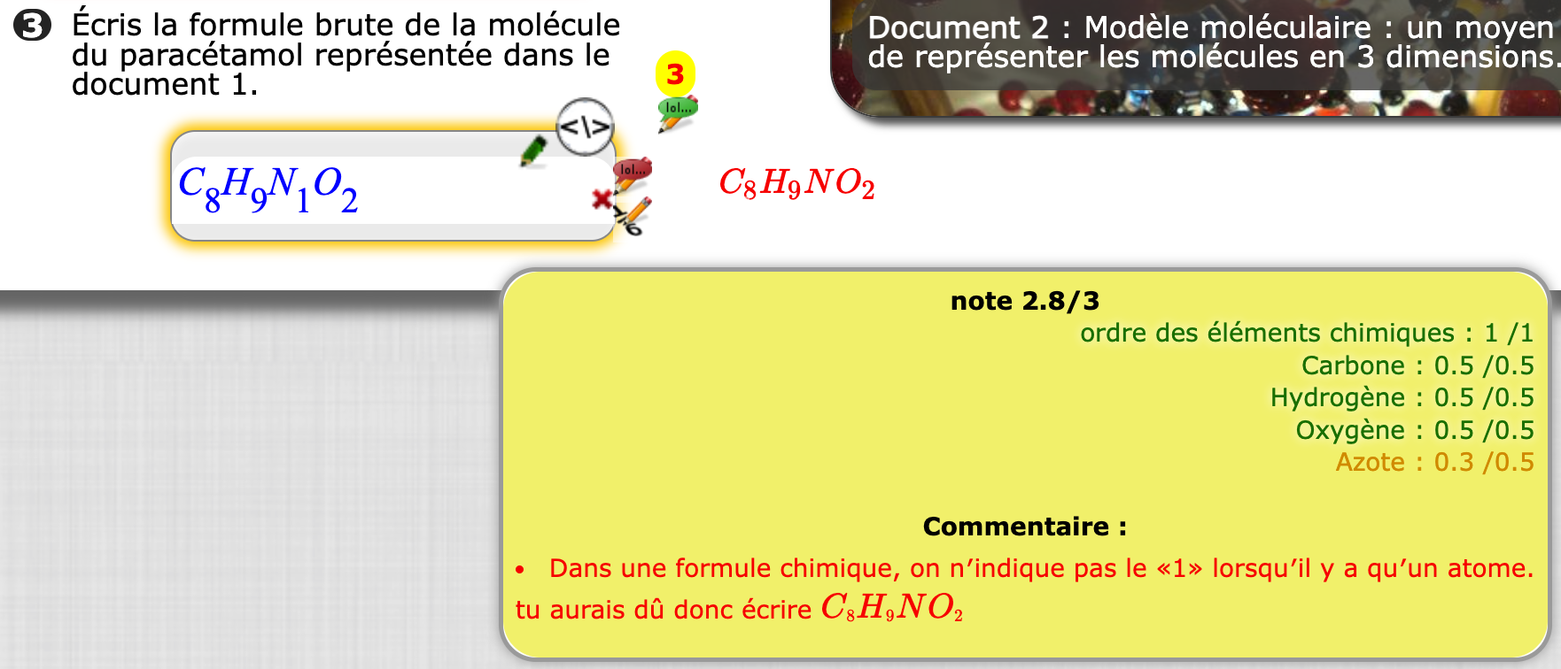 Réponse corrigée d'un élève avec le commentaire interprété lors de la correction